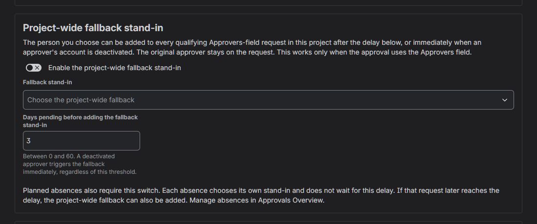 Approval Nudge Advanced setting for a project-wide fallback stand-in, including the immediate deactivated-account trigger